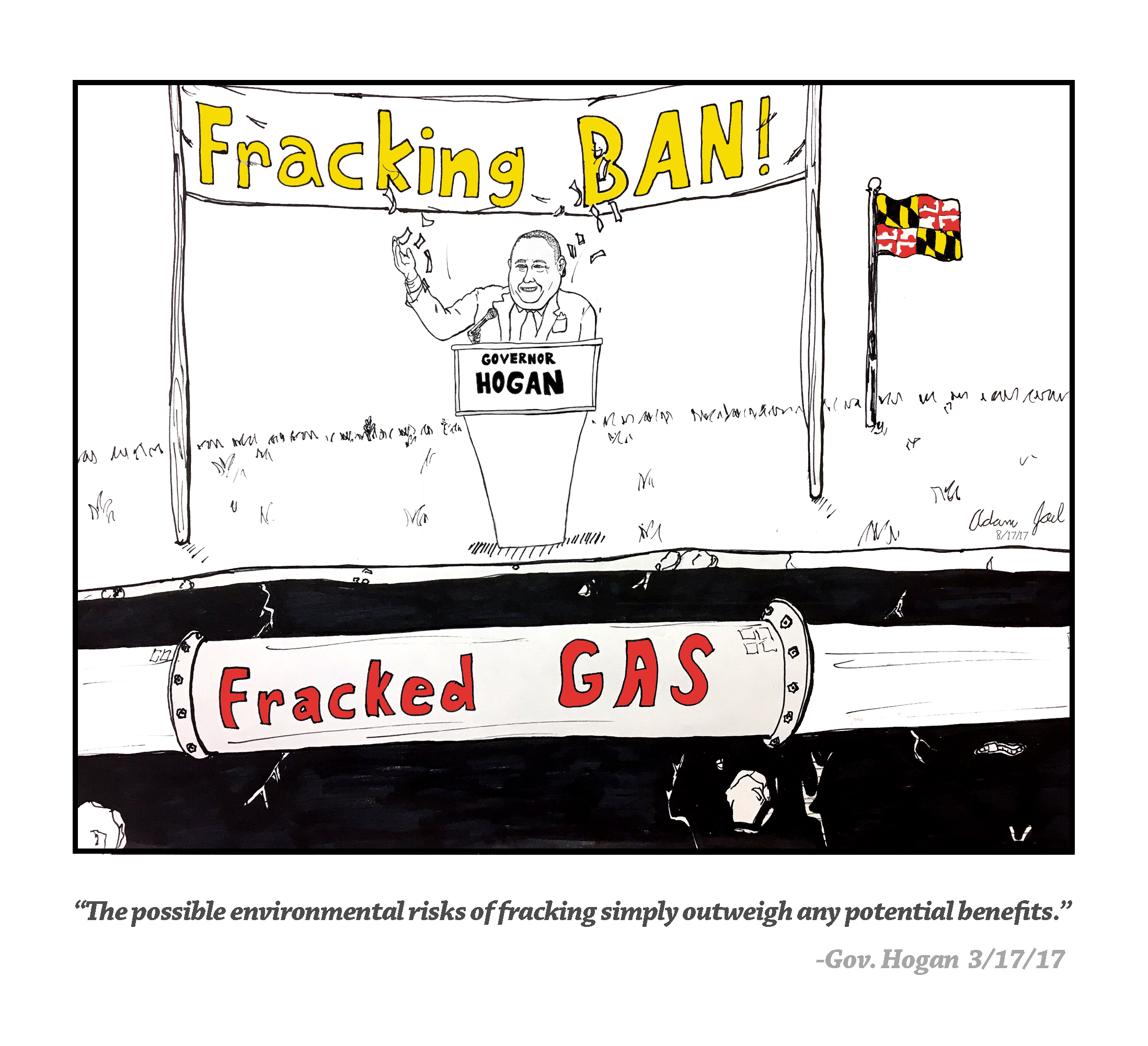 Governor Hogan banned fracking in Maryland but is okay with new fossil fuel pipelines carrying fracked gas through the state.