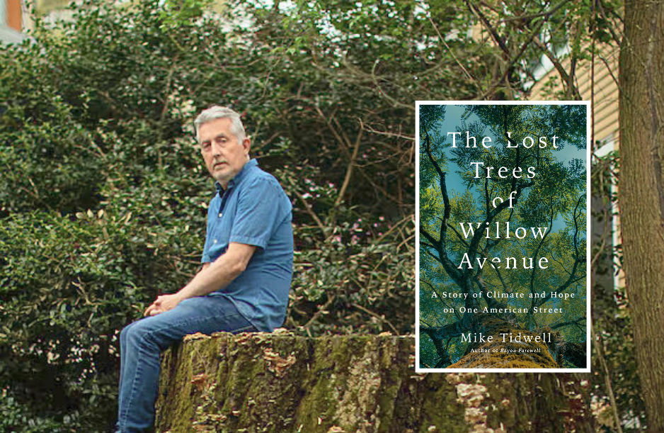 Book Q&As with Deborah Kalb & Mike Tidwell on The Lost Trees of Willow Avenue